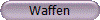 Waffen